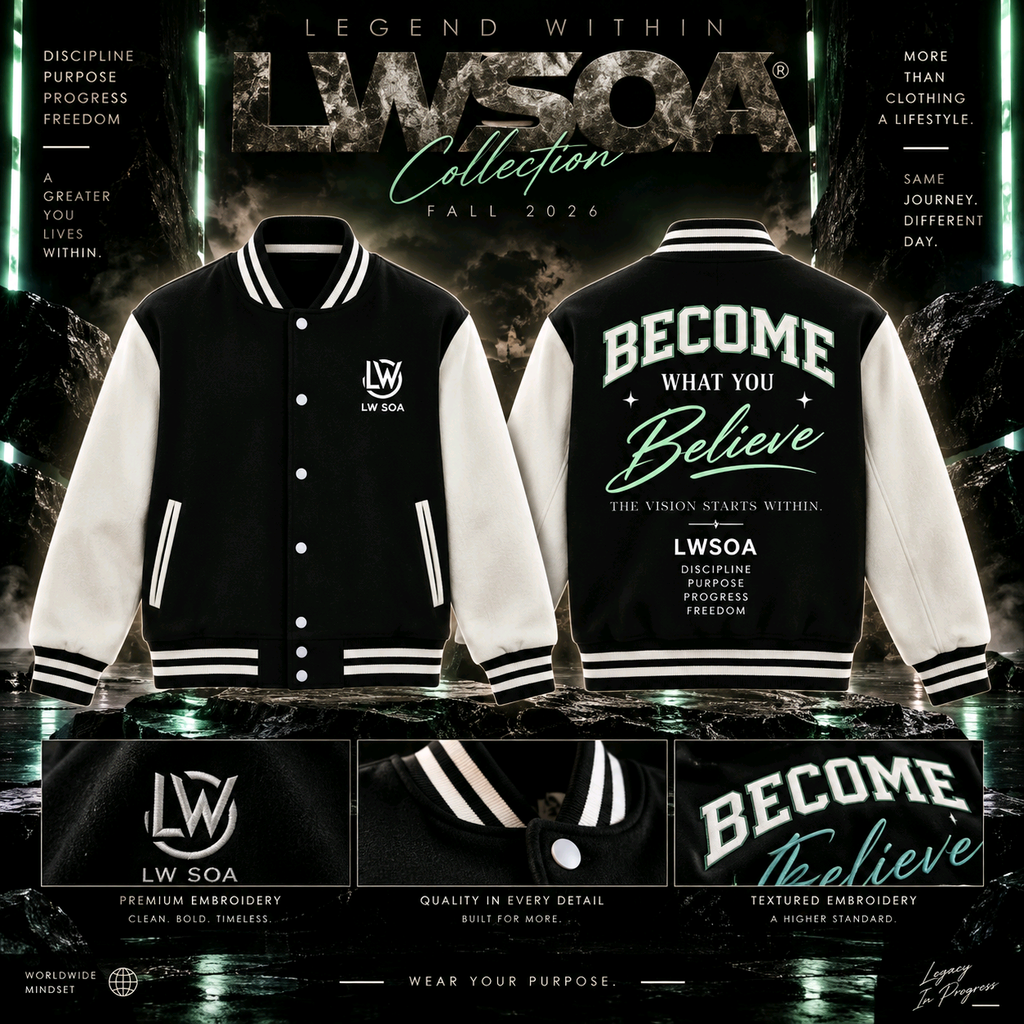 “Become What You Believe” Varsity Jacket